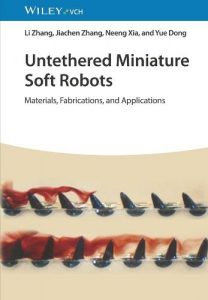 Untethered Miniature Soft Robots